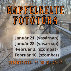 Napfelkelte fotótúra a tanösvényen