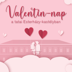 Valentin-nap az Esterházy-kastélyban