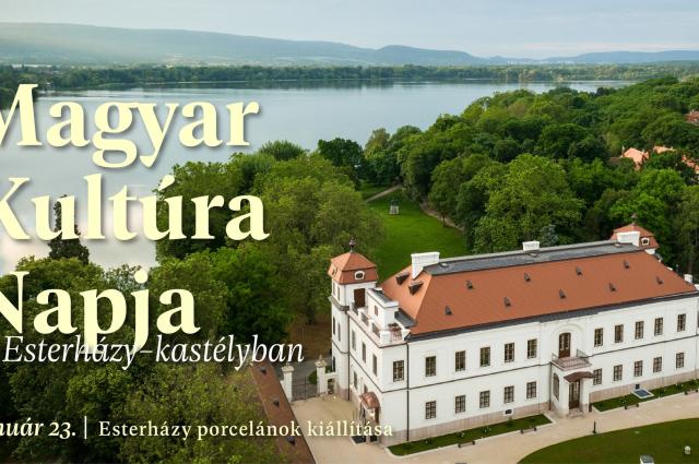 Magyar Kultúra Napja az Esterházy-kastélyban