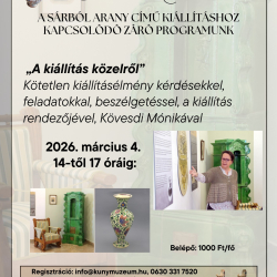 A kiállítás közelről