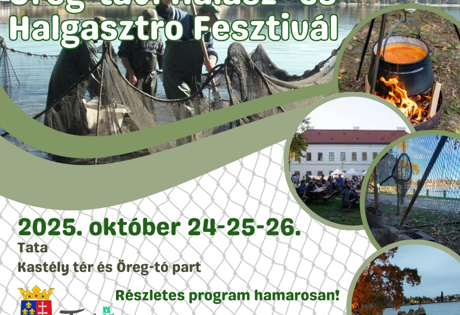 Öreg-tavi Halász és Halgasztró Fesztivál