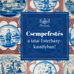 Csempefestés az Esterházy-kastélyban