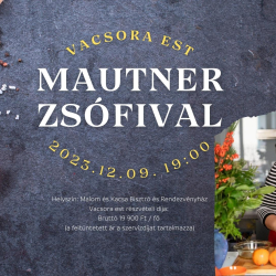Vacsoraest Mautner Zsófival